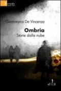 Ombria. Storie dalla nube