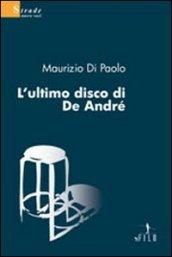 L'ultimo disco di De André