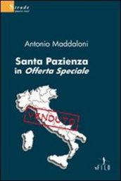 Santa Pazienza in offerta speciale