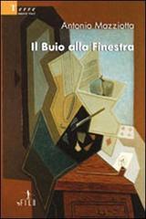 Il buio alla finestra