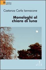 Monologhi al chiaro di luna