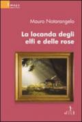 La locanda degli elfi e delle rose