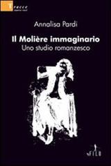 Il Molière immaginario. Uno studio romanzesco