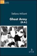 Ghost Army (G.A.)