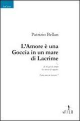 L' amore è una goccia in un mare di lacrime