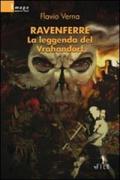 Ravenferre. La leggenda del Vrahandorf