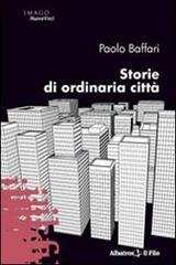 Storie di ordinaria città