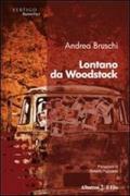 Lontano da Woodstock