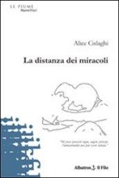 La distanza dei miracoli