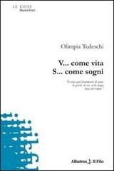 V... come vita S... come sogni