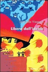 Libera dall'ideale