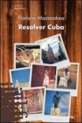 Resolver Cuba