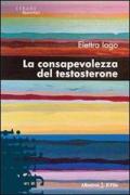 La consapevolezza del testosterone