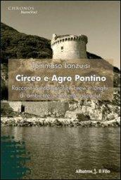 Circeo a Agro Pontino. Racconti autobiografici, brevi e lunghi, di ambiente, realmente accaduti