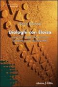 Dialoghi con Eloisa (ovvero il mondo del pensiero spiegato a una adolescente)