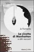 La civetta di Manhattan e altri racconti