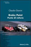 Brake Point-Punto di rottura