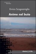 Anime nel buio