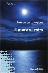 Il mare di vetro