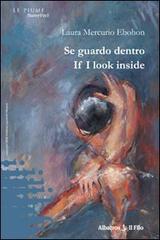 Se guardo dentro-If I look inside