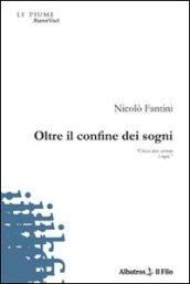 Oltre il confine dei sogni