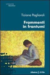 Frammenti in frantumi