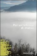 Per un'infinità di motivi