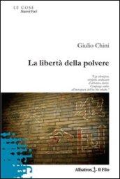 La libertà della polvere