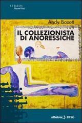 Il collezionista di anoressiche