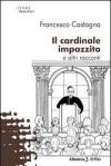 Il cardinale impazzito e alti racconti
