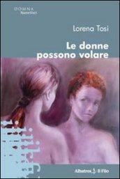 Le donne possono volare