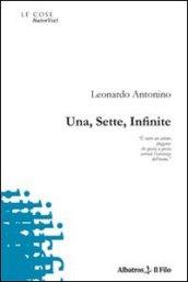 Una, sette, infinite