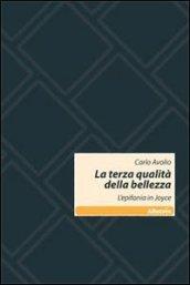 La terza qualità della bellezza. L'epifania in Joyce