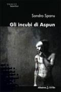 Gli incubi di Aspun