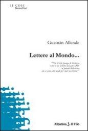 Lettere al mondo.