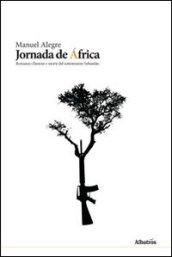 Jornada de Africa. Romanzo d'amore e morte del sottotenente Sebastianio