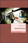 Broken stories