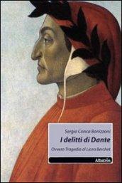 I delitti di Dante ovvero tragedia al Liceo Berchet