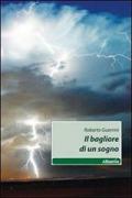 Il bagliore di un sogno