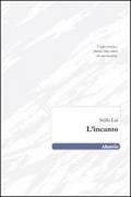 L' incanto