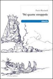 'Sti quatte stroppole