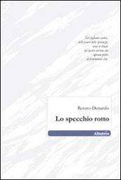 Lo specchio rotto