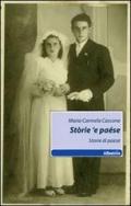 Stòrie 'e paése-Storie di paese