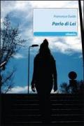 Parlo di lei