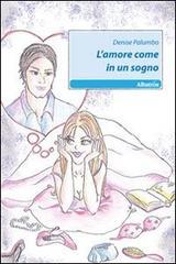 L'amore come in un sogno