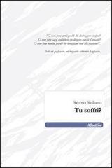Tu soffri?