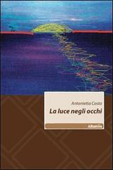 La luce negli occhi