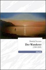 Der Wanderer (1989-2009)