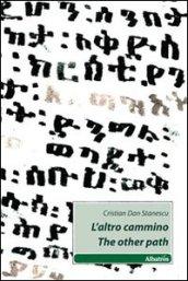 L'altro cammino (The other path)