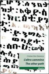 L'altro cammino (The other path)